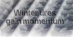 1673045470880 Wintertiresgainmomentummoreperformanceoetirestranslatesintoincreaseddemandw 1673045470880 Wintertiresgainmomentummoreperformanceoetirestranslatesintoincreaseddemandw