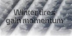 winter-tires-gain-momentum-more-performance-oe-tires-translates-into-increased-demand-when-it-snows-but-be-aware-of-tpms-protocol