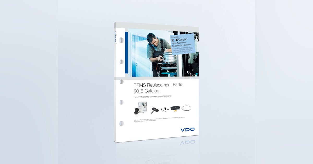 Expanded coverage in VDO TPMS catalog 20130402 Modern Tire Dealer