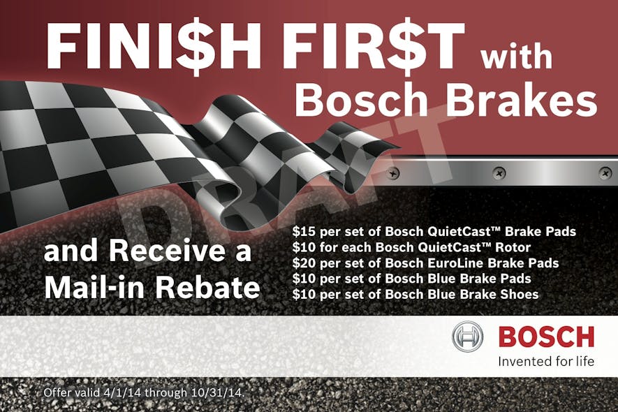 Bosch Debuts Finish First Rebate Program Modern Tire Dealer