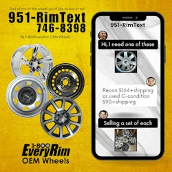 Simply text a photo of the wheel you are selling to 951-RimText – no requirement of year, model or part number in most cases. Simply text a photo of the wheel you are selling to 951-RimText – no requirement of year, model or part number in most cases.