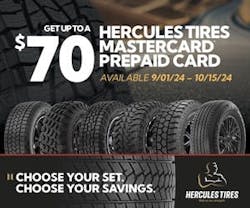 Select Hercules tires are eligible for either a $50 or $70 consumer rebate through Oct. 15, 2024. Select Hercules tires are eligible for either a $50 or $70 consumer rebate through Oct. 15, 2024.