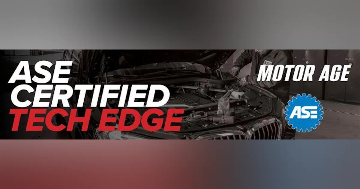 Ase Lead Tech ASE & Motor Age Launch New Newsletter | Modern Tire Dealer