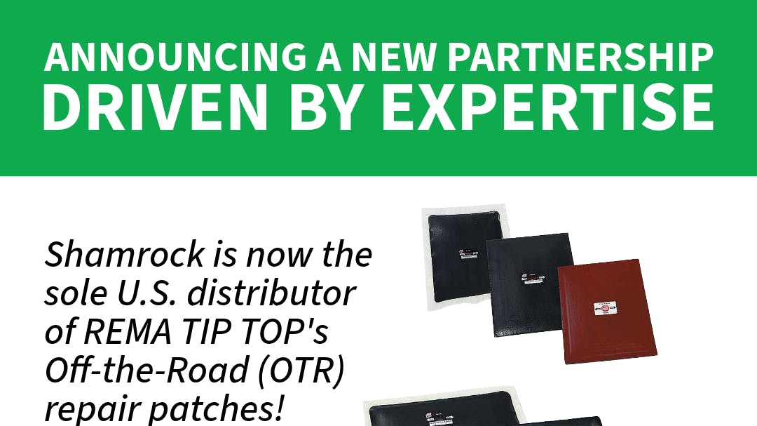 'This collaboration marks a significant step in strengthening product availability, service and support within the U.S. OTR repair and retread market,' say Shamrock Marketing officials.