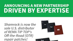 'This collaboration marks a significant step in strengthening product availability, service and support within the U.S. OTR repair and retread market,' say Shamrock Marketing officials. 'This collaboration marks a significant step in strengthening product availability, service and support within the U.S. OTR repair and retread market,' say Shamrock Marketing officials.